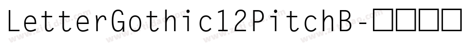 LetterGothic12PitchB字体转换