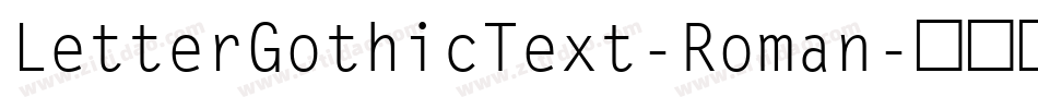 LetterGothicText-Roman字体转换