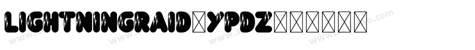 LightningRaid-ypdZ字体转换