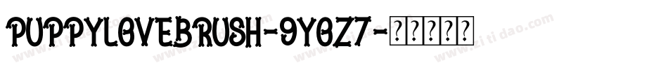 PuppyLoveBrush-9Yoz7字体转换