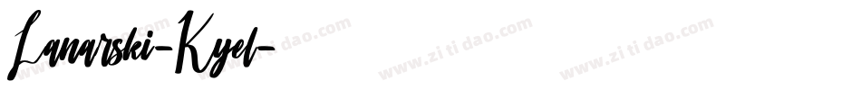 Lanarski-Kyel字体转换