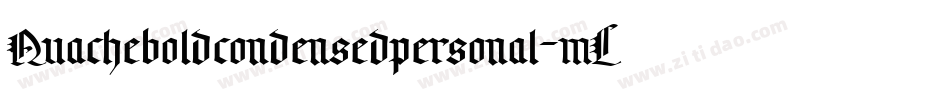 Quacheboldcondensedpersonal-mLPMa字体转换