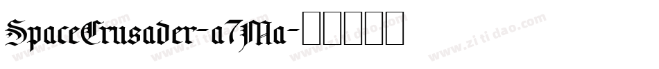 SpaceCrusader-a7Ma字体转换