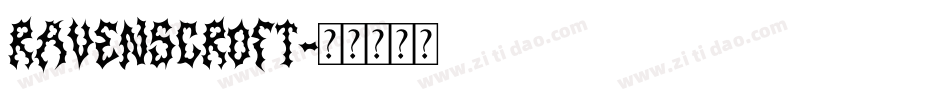 Ravenscroft字体转换