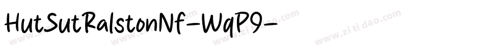 HutSutRalstonNf-WqP9字体转换