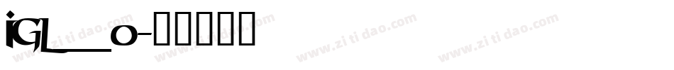 IGL___0字体转换
