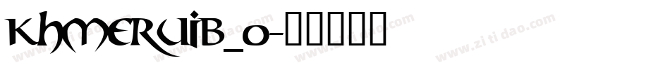 KhmerUIb_0字体转换