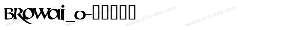 browai_0字体转换