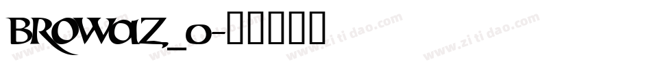 browaz_0字体转换