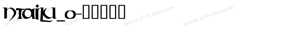 ntailu_0字体转换