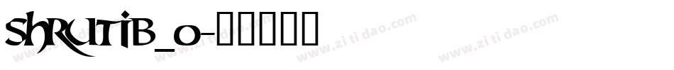shrutib_0字体转换