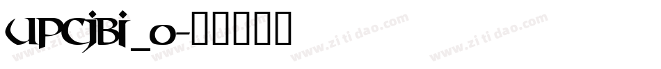upcjbi_0字体转换
