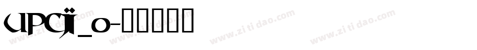 upcji_0字体转换