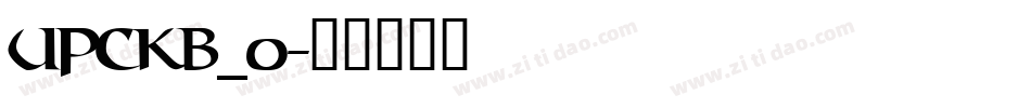 upckb_0字体转换