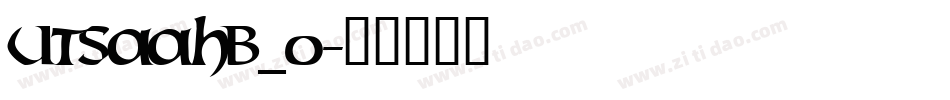 utsaahb_0字体转换