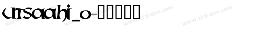 utsaahi_0字体转换