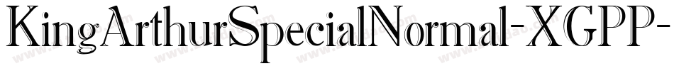 KingArthurSpecialNormal-XGPP字体转换