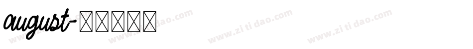 august字体转换