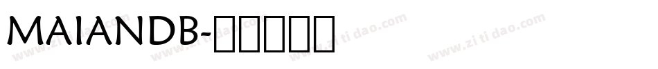 MAIANDB字体转换