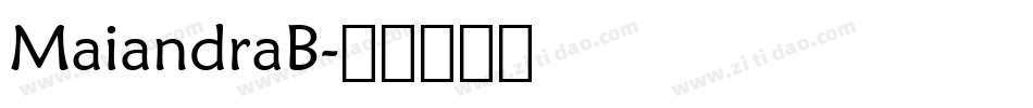 MaiandraB字体转换