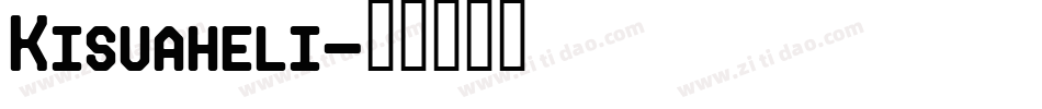 Kisuaheli字体转换