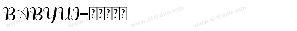 BABYUI字体转换