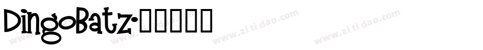 DingoBatz字体转换