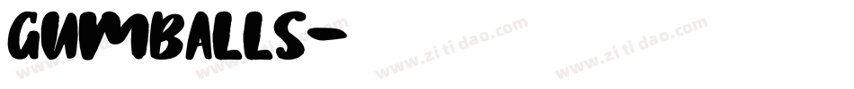 Gumballs字体转换