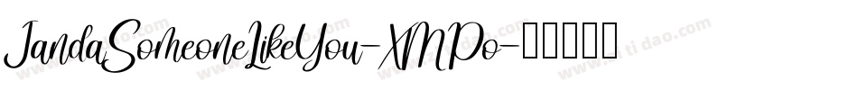JandaSomeoneLikeYou-XMPo字体转换