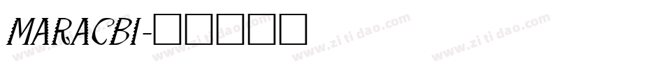 MARACBI字体转换
