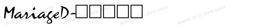 MariageD字体转换