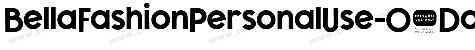 BellaFashionPersonalUse-O8Do字体转换
