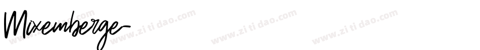 Mixemberge字体转换