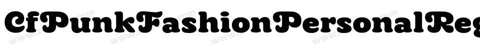CfPunkFashionPersonalRegular-l2My字体转换
