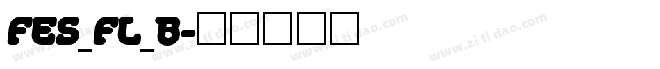 FES_FL_B字体转换