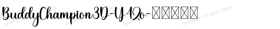 BuddyChampion3D-Y4Zo字体转换