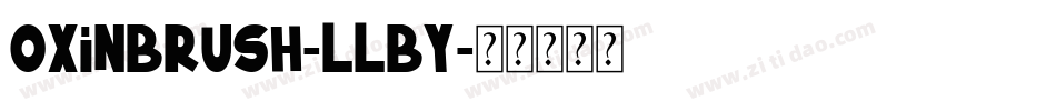 OxinBrush-llBy字体转换