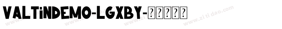ValtinDemo-lgxBy字体转换