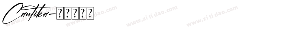 Cantika字体转换