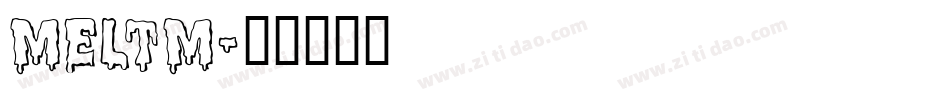 MELTM字体转换