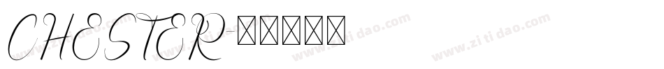 CHESTER字体转换