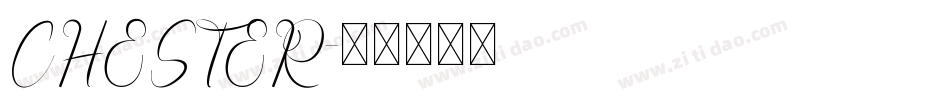 CHESTER字体转换