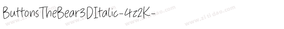 ButtonsTheBear3DItalic-4z2K字体转换