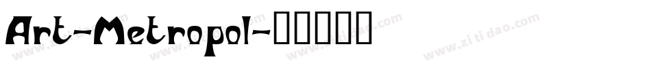 Art-Metropol字体转换