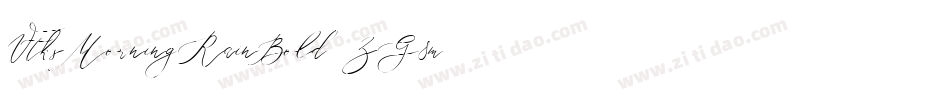 VtksMorningRainBold-ZG8m字体转换