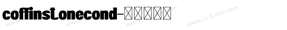 coffinstonecond字体转换