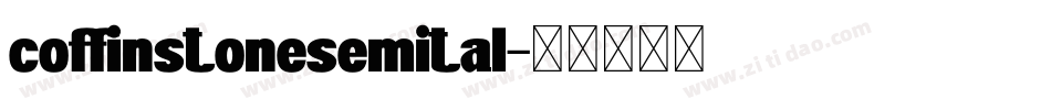coffinstonesemital字体转换