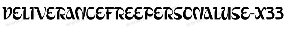 DeliveranceFreePersonalUse-X33Lo字体转换