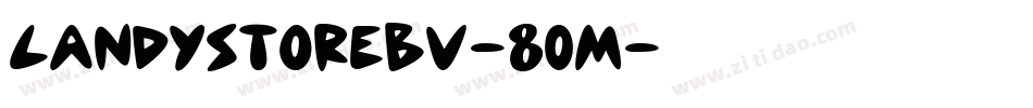 CandyStoreBv-80M字体转换