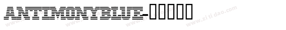 AntimonyBlue字体转换